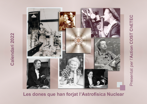 Calendari "Les dones que han forjat l'Astrofísica Nuclear" 2022